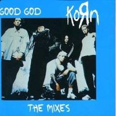 Korn : Good God #2